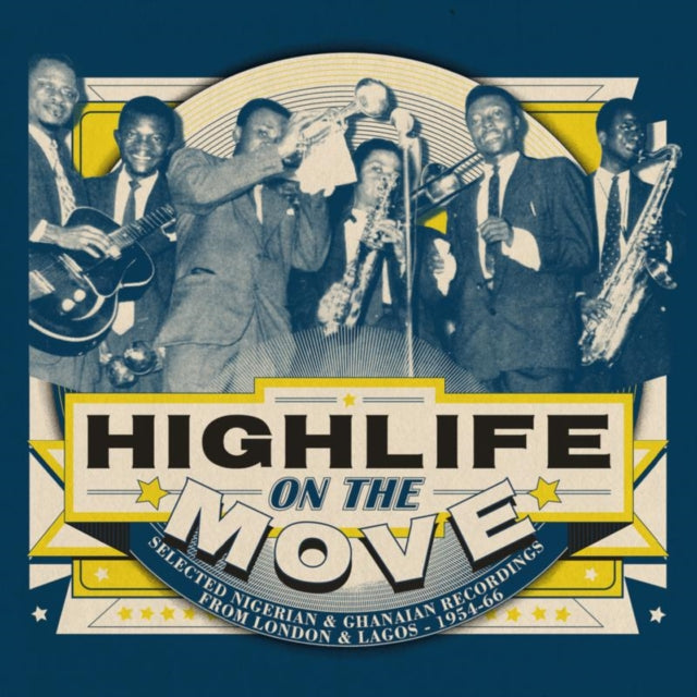 VARIOUS | HIGHLIFE ON THE MOVE | CD