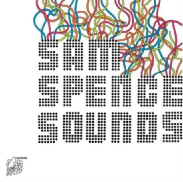 SPENCE, SAM | SAM SPENCE SOUNDS | VINYL RECORD (LP)