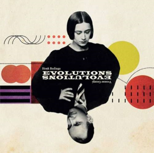 BADINGS, HENK | EVOLUTIONS | 10IN VINYL