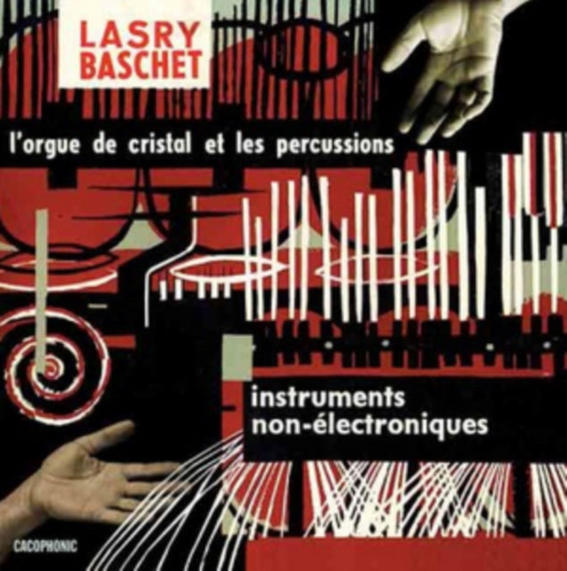 LASRY-BASCHET | INSTRUMENTS NON ELECTRONIQUES | VINYL RECORD (LP)
