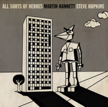 HANNETT, MARTIN & STEVE HOPKINS | ALL SORTS OF HEROES | 7IN VINYL