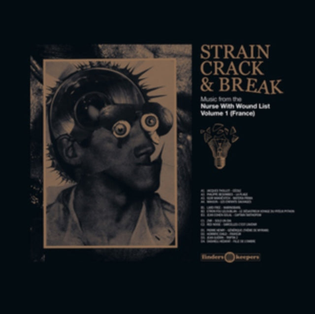 VARIOUS ARTISTS | STRAIN CRACK & BREAK: MUSIC FROM THE NURSE WITH WOUND LIST VOLUME ONE (FRANCE) | VINYL RECORD (LP)