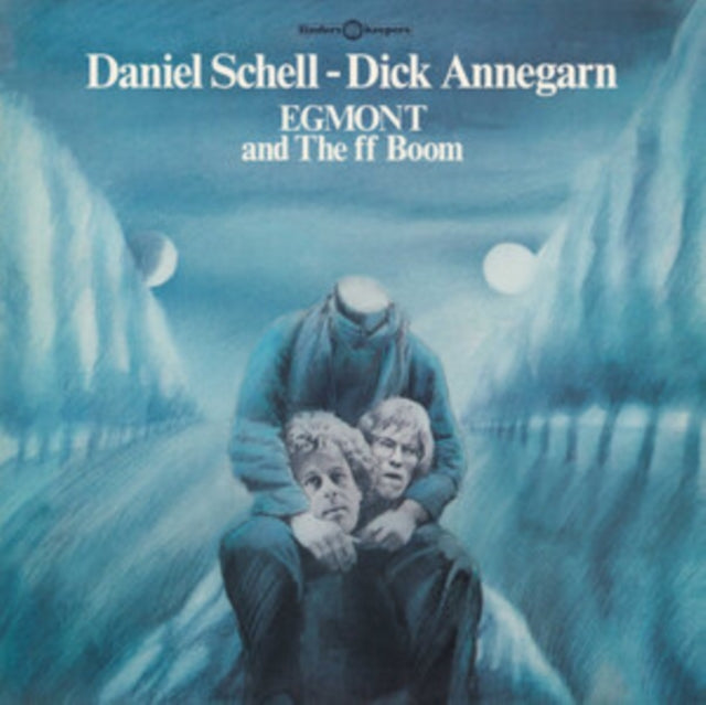 SCHELL, DANIEL & DICK ANNEGARN | EGMONT & THE FF BOOM | VINYL RECORD (LP)
