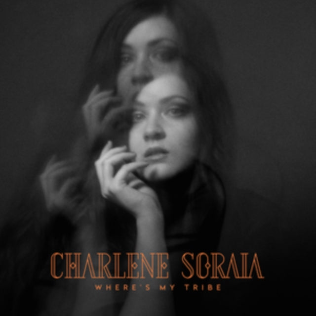 SORAIA, CHARLENE | WHERE'S MY TRIBE | VINYL RECORD (LP)
