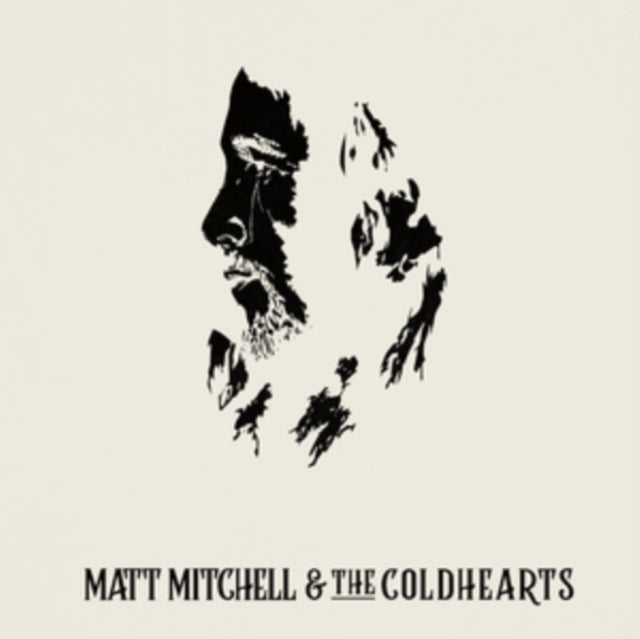 MITCHELL MATT & THE COLDHEARTS | MATT MITCHELL & THE COLDHEARTS | CD