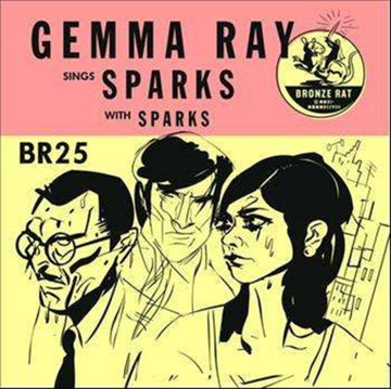 RAY, GEMMA / SPARKS | GEMMA RAY SINGS SPARKS (WITH SPARKS) | 7IN VINYL
