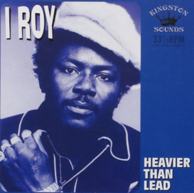 I-ROY | HEAVIER THAN LEAD | VINYL RECORD (LP)