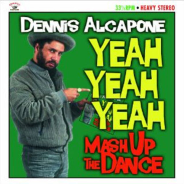 ALCAPONE, DENNIS | YEAH YEAH YEAH: MASH UP THE DANCE | VINYL RECORD (LP)