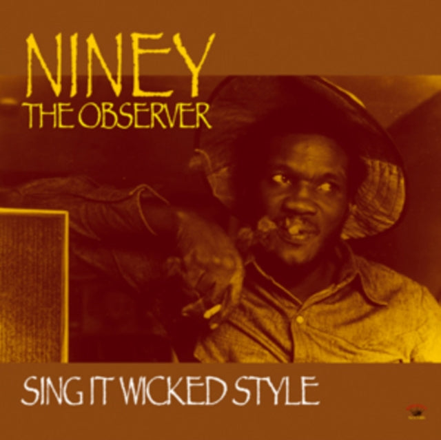 NINEY THE OBSERVER | SING IT WICKED STYLE | VINYL RECORD (LP)