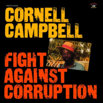 CAMPBELL, CORNELL | FIGHT AGAINST CORRUPTION | VINYL RECORD (LP)