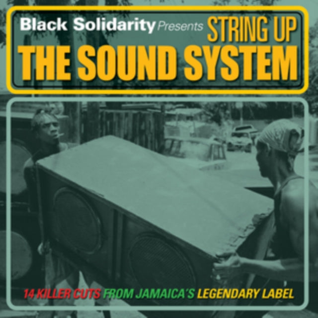 VARIOUS ARTISTS | BLACK SOLIDARITY PRESENTS STRING UP THE SOUND SYSTEM | VINYL RECORD (LP)