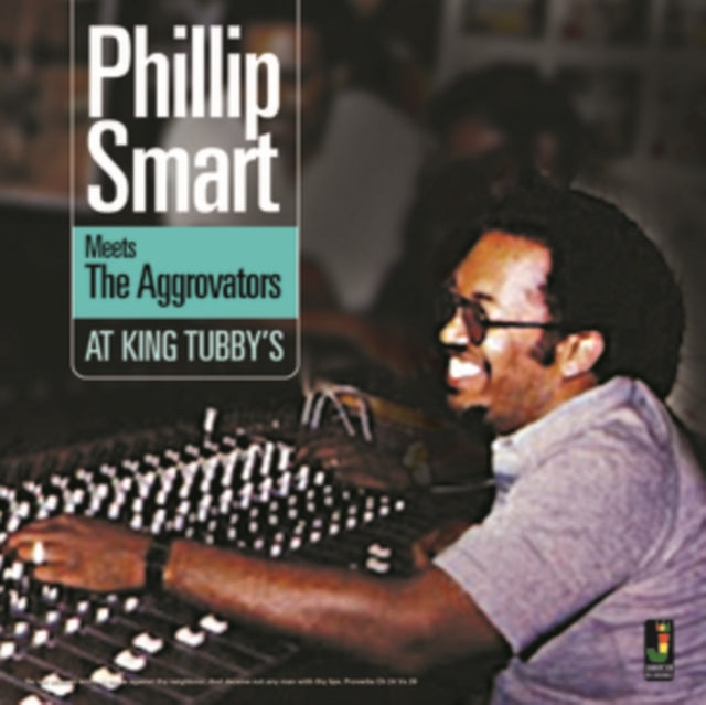 SMART, PHILLIP | MEETS THE AGGROVATORS AT KING TUBBY'S | VINYL RECORD (LP)