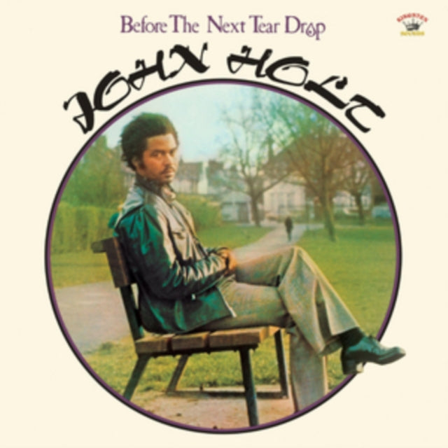 HOLT, JOHN | BEFORE THE NEXT TEAR DROP | VINYL RECORD (LP)