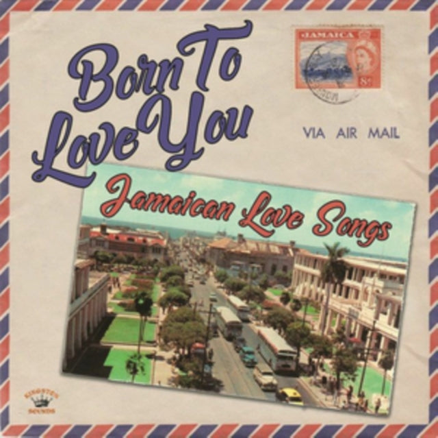 VARIOUS ARTISTS | BORN TO LOVE YOU: JAMAICAN LOVE SONGS | VINYL RECORD (LP)