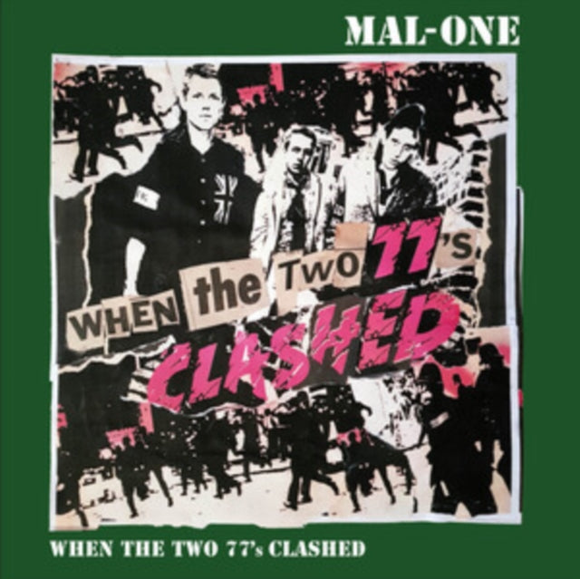 MAL-ONE | WHEN THE TWO 77'S CLASHED | 7IN VINYL