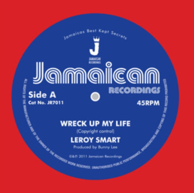 SMART, LEROY | WRECK UP MY LIFE | 7IN VINYL