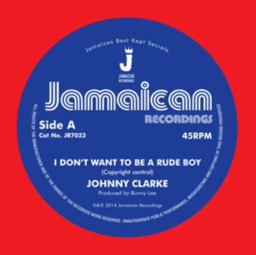 I DON'T WANT TO BE A RUDE BOY/VERSION | 7IN VINYL