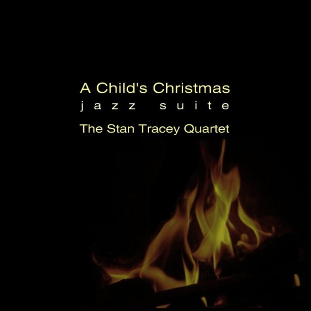 TRACEY STAN/QUARTET | A CHILD'S CHRISTMAS | CD