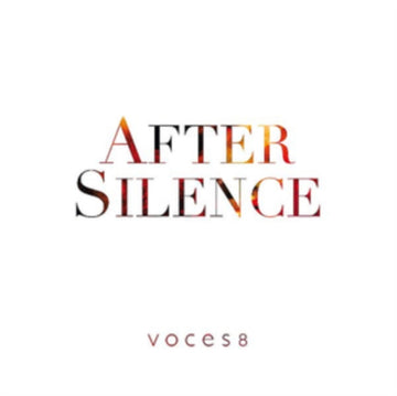 VOCES8 | VOCES8 AFTER SILENCE | CD