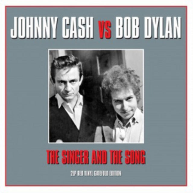 CASH, JOHNNY VS BOB DYLAN | SINGER AND THE SONG | VINYL RECORD (LP)