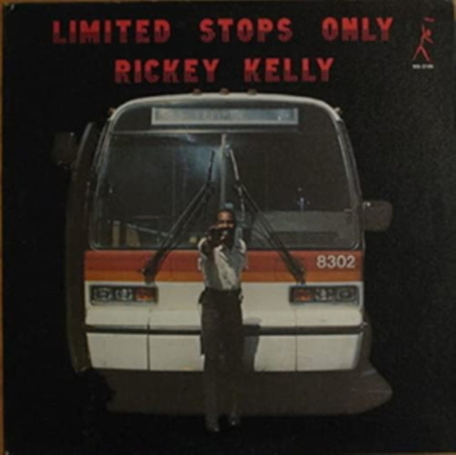 KELLY, RICKEY | LIMITED STOPS ONLY (180G) | VINYL RECORD (LP)