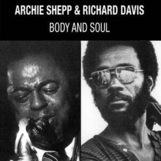 SHEPP, ARCHIE & RICHARD DAVIS | BODY & SOUL | VINYL RECORD (LP)