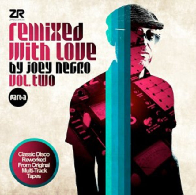 NEGRO, JOEY | REMIXED WITH LOVE BY JOEY NEGRO VOL.2 PT.A (2LP) | VINYL RECORD (LP)
