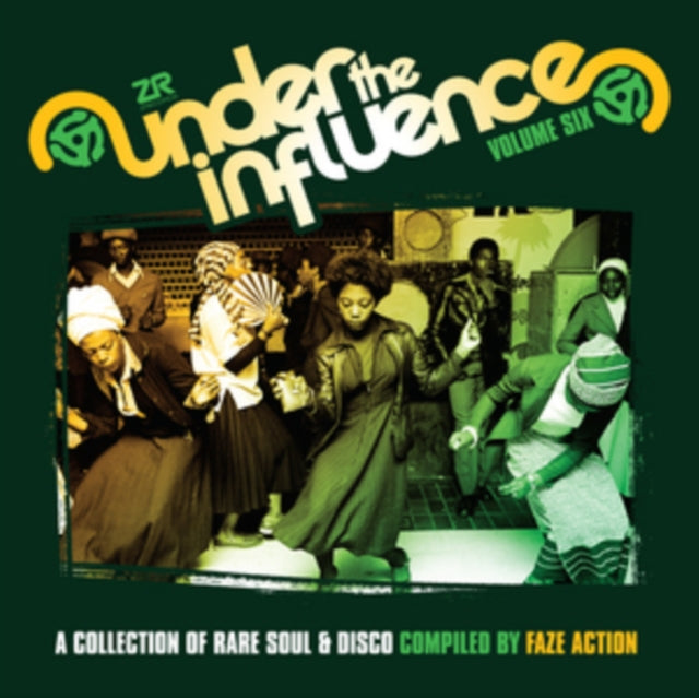 FAZE ACTION | UNDER THE INFLUENCE VOLUME SIX: A COLLECTION OF RARE SOUL AND DISCO | VINYL RECORD (LP)