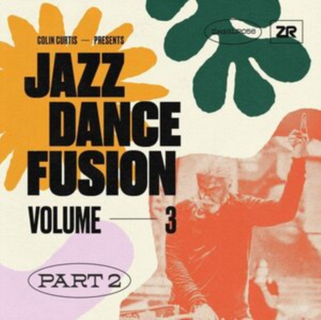 CURTIS, COLIN | COLIN CURTIS PRESENTS JAZZ DANCE FUSION: VOLUME 3 - PART TWO (2LP) | VINYL RECORD (LP)