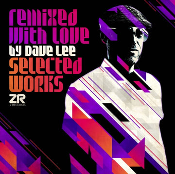 REMIXED WITH LOVE BY DAVE LEE (SELECTED WORKS) | VINYL RECORD (LP)
