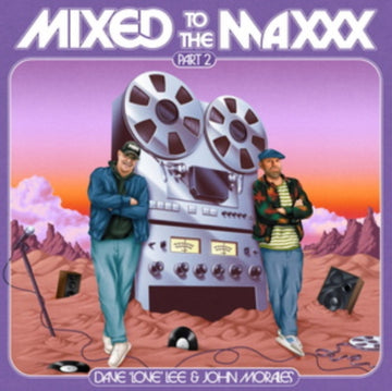 MIXED TO THE MAXXX (PART TWO/2LP) | VINYL RECORD (LP)