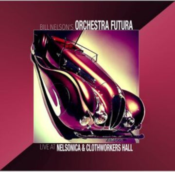LIVE AT NELSONICA & CLOTHWORKERS HALL | VINYL RECORD (LP)