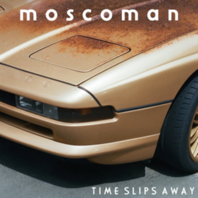 MOSCOMAN | TIME SLIPS AWAY | VINYL RECORD (LP)