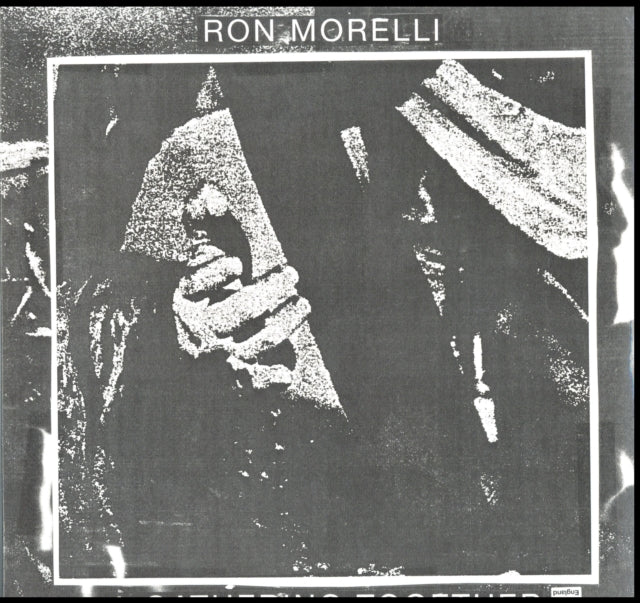 MORELLI, RON | GATHERING TOGETHER | VINYL RECORD (LP)
