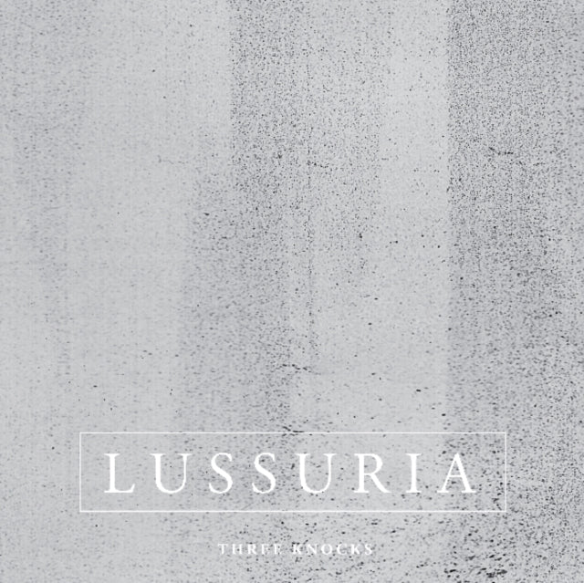 LUSSURIA | THREE KNOCKS | VINYL RECORD (LP)