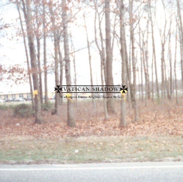 VATICAN SHADOW | WASHINGTON BURIES AL QAEDA LEADER AT SEA | VINYL RECORD (LP)