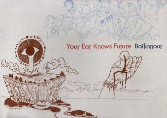 BAIKONOUR | YOUR EAR KNOWS FUTURE | VINYL RECORD (LP)