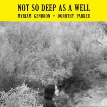 NOT SO DEEP AS A WELL | VINYL RECORD (LP)