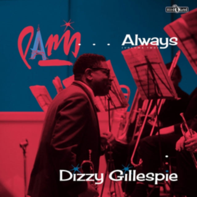 DIZZY GILLESPIE | VOL. 2: PARIS ALWAYS | VINYL RECORD (LP)