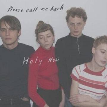 HOLY NOW | PLEASE CALL ME BACK | VINYL RECORD (LP)
