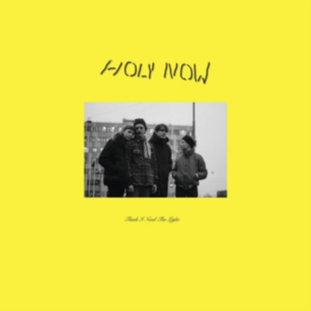 HOLY NOW | THINK I NEED THE LIGHT | VINYL RECORD (LP)