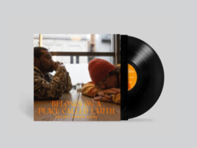 SECRET NIGHT GANG | BELONGS ON A PLACE CALLED EARTH | VINYL RECORD (LP)