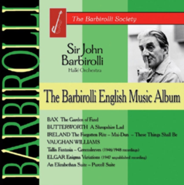 BARBIROLLI, JOHN | BAX / BUTTERWORTH / IRELAND | CD