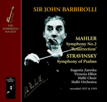 BARBIROLLI, JOHN | MAHLER & STRAVINSKY - RESURRECTION SYMPHO | CD