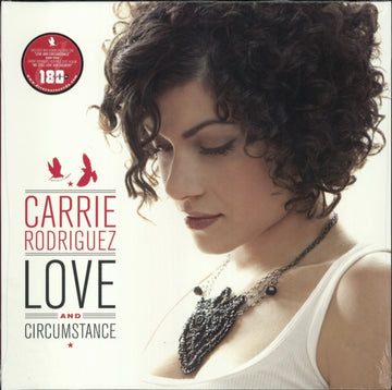 RODRIGUEZ, CARRIE | LOVE & CIRCUMSTANCE | VINYL RECORD (LP)