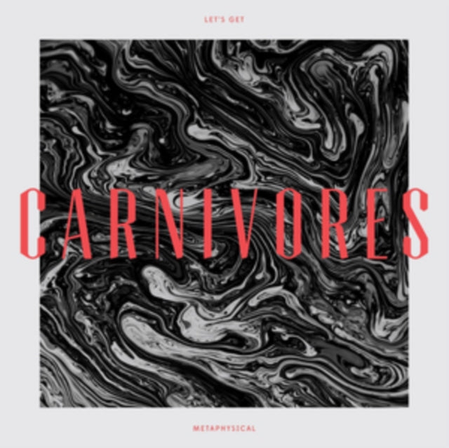 CARNIVORES | LET'S GET METAPHYSICAL | VINYL RECORD (LP)