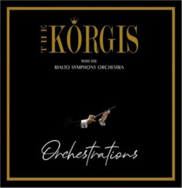 KORGIS W/ THE RIALTO SYMPHONY ORCHESTRA | ORCHESTRATIONS | VINYL RECORD (LP)