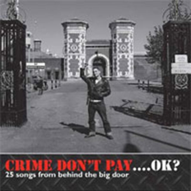 VARIOUS | CRIME DON'T PAY...OK? | CD