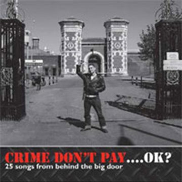 VARIOUS | CRIME DON'T PAY...OK? | CD