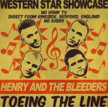 HENRY & THE BLEEDERS | TOEING THE LINE | 7IN VINYL
